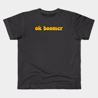 ok boomer -sunshine edition Kids T-Shirt